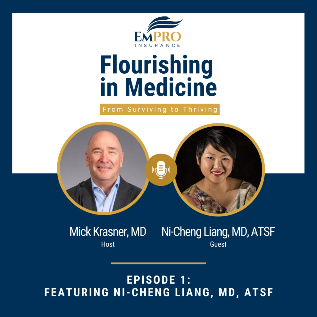 Flourishing in Medicine – Episode 1