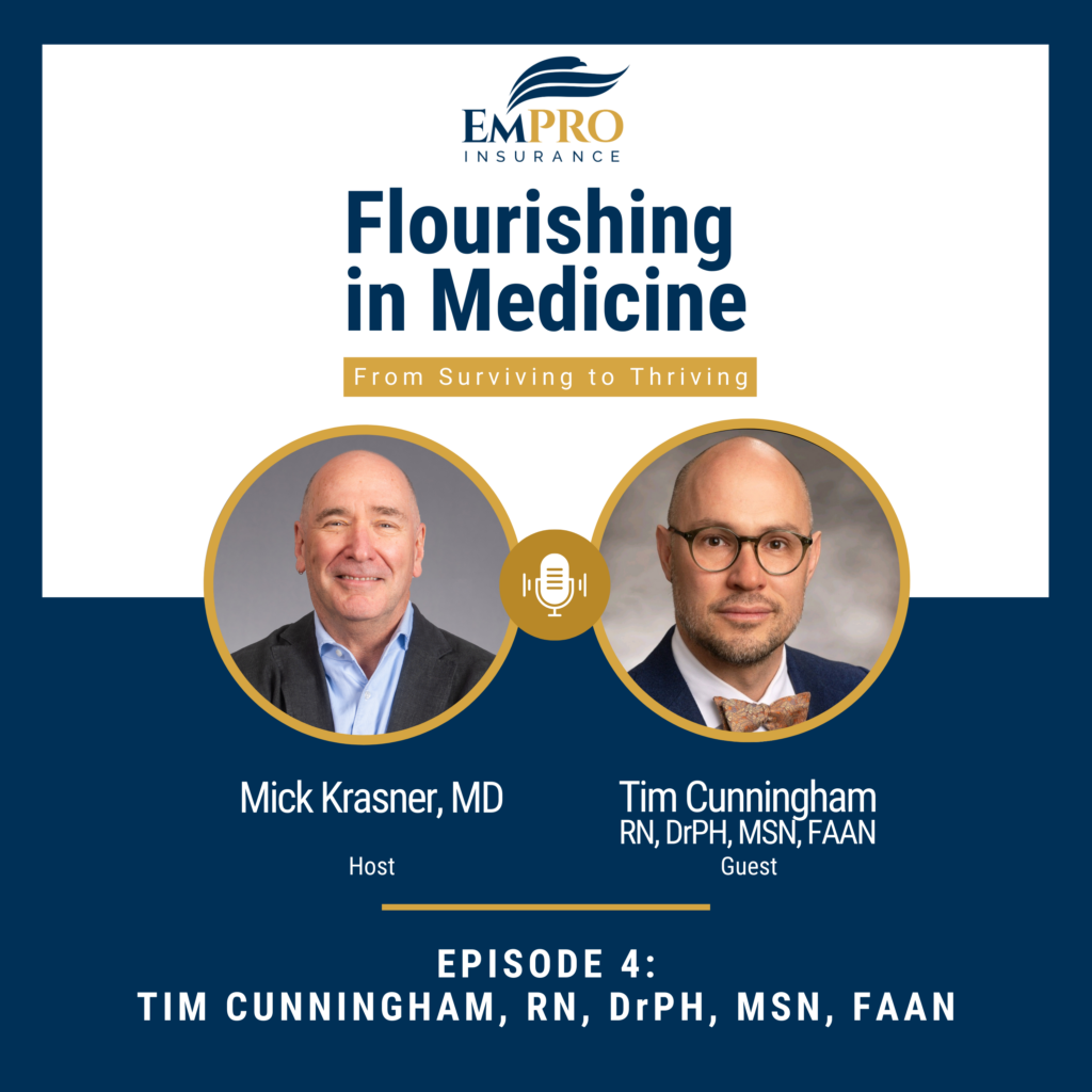 Flourishing in Medicine – Episode 4
