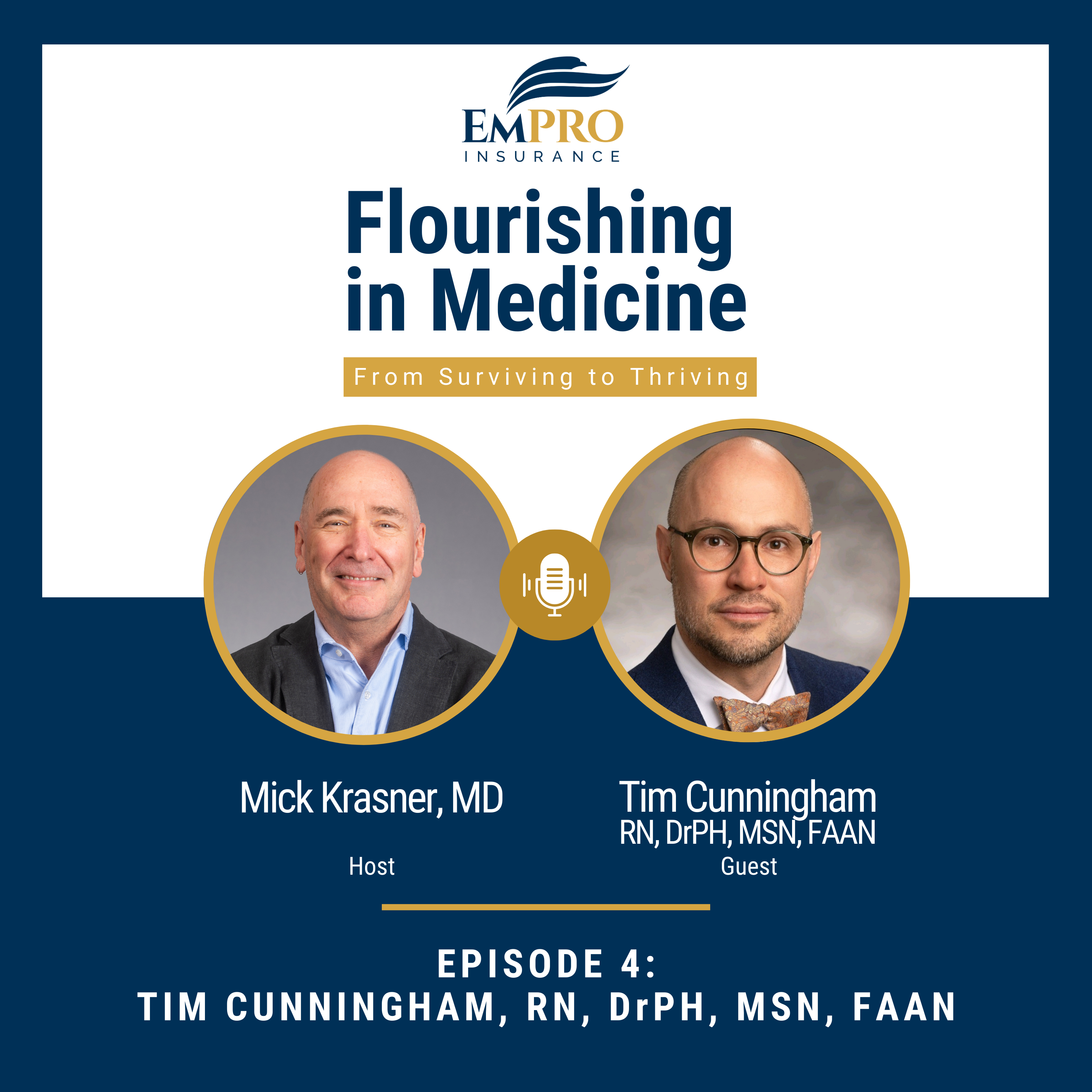 Flourishing in Medicine – Episode 4
