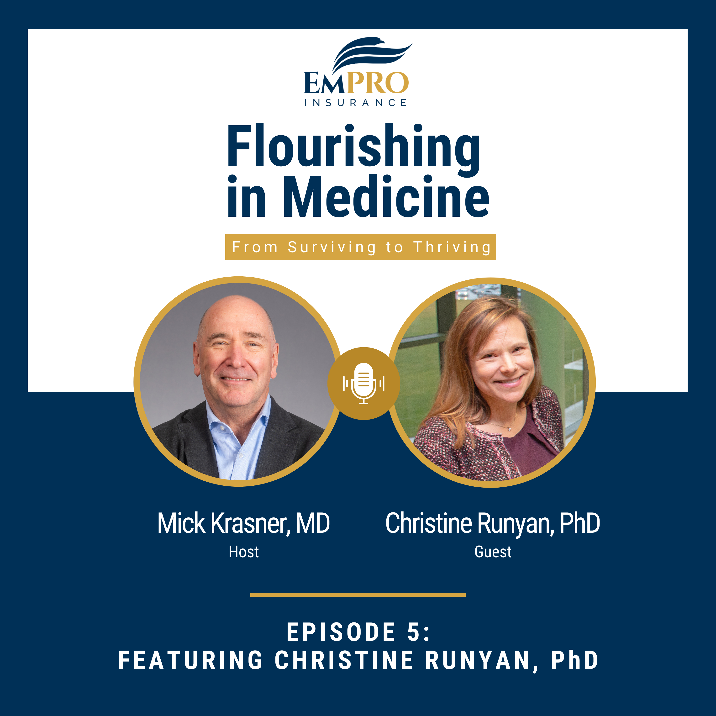 Flourishing in Medicine – Episode 5