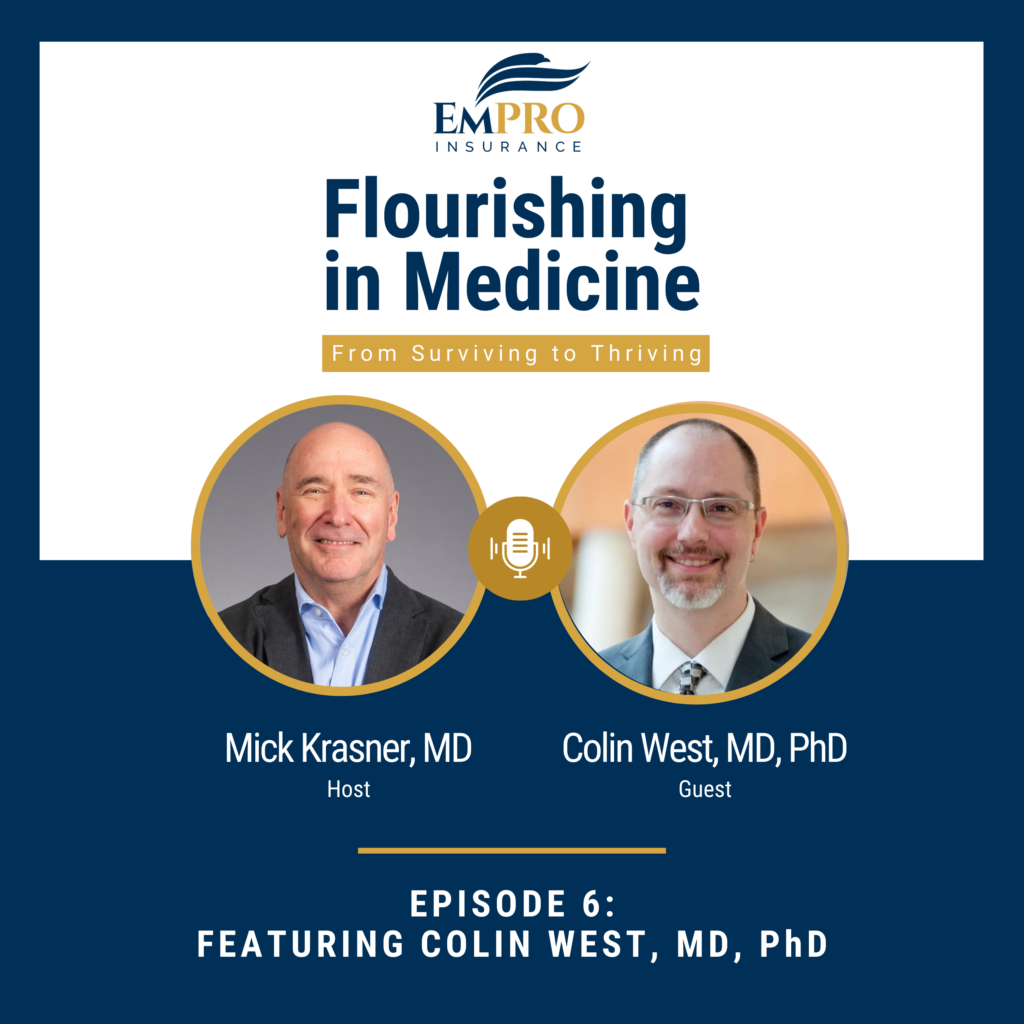 Flourishing in Medicine – Episode 6