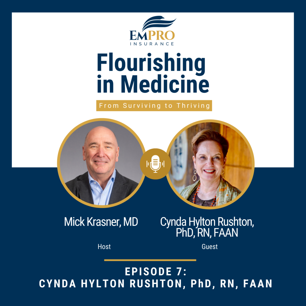 Flourishing in Medicine – Episode 7 (2) (1)