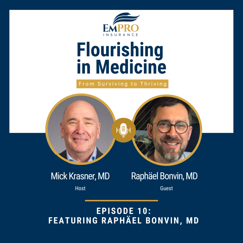 Flourishing in Medicine – Episode 10 (1)