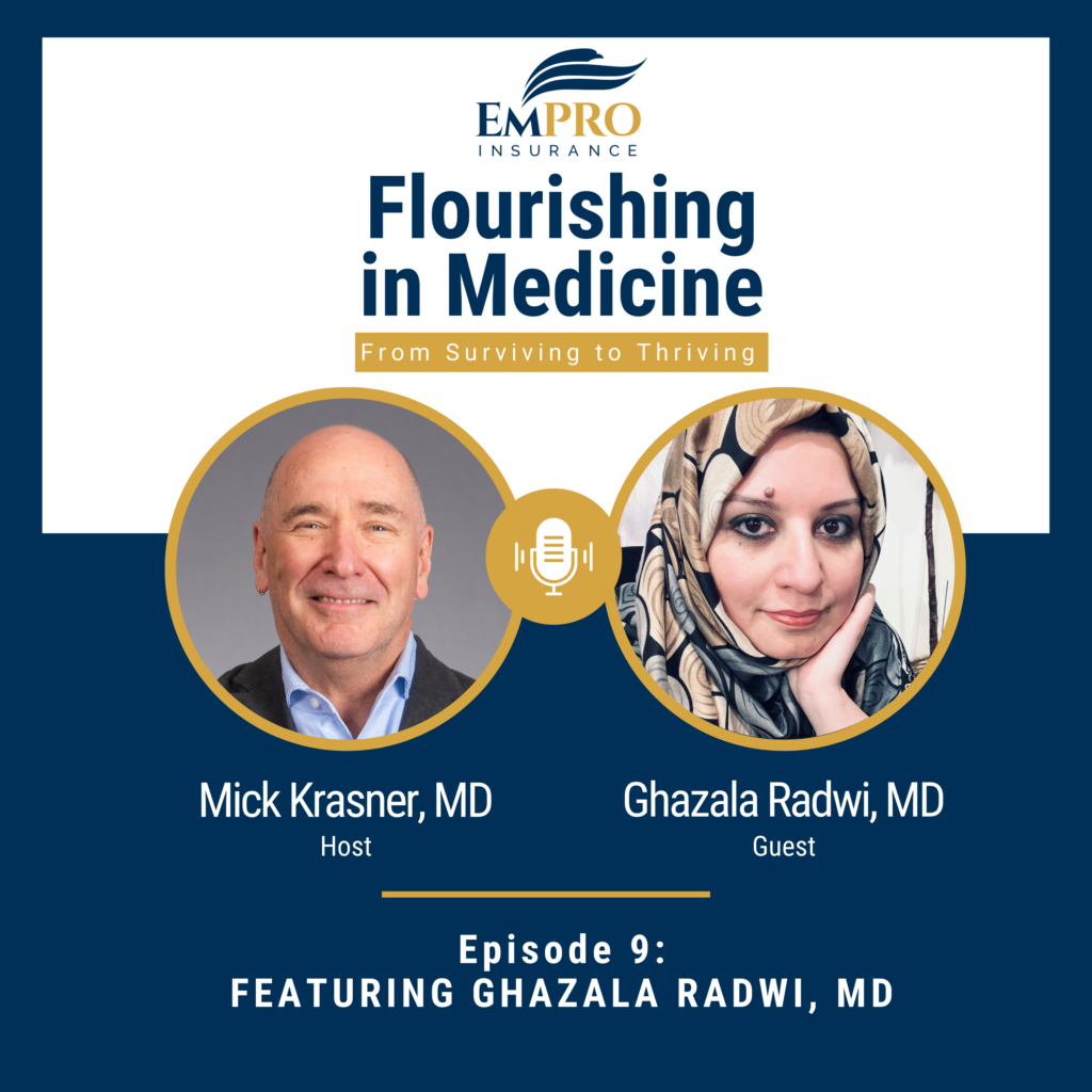 Flourishing in Medicine – Episode 2