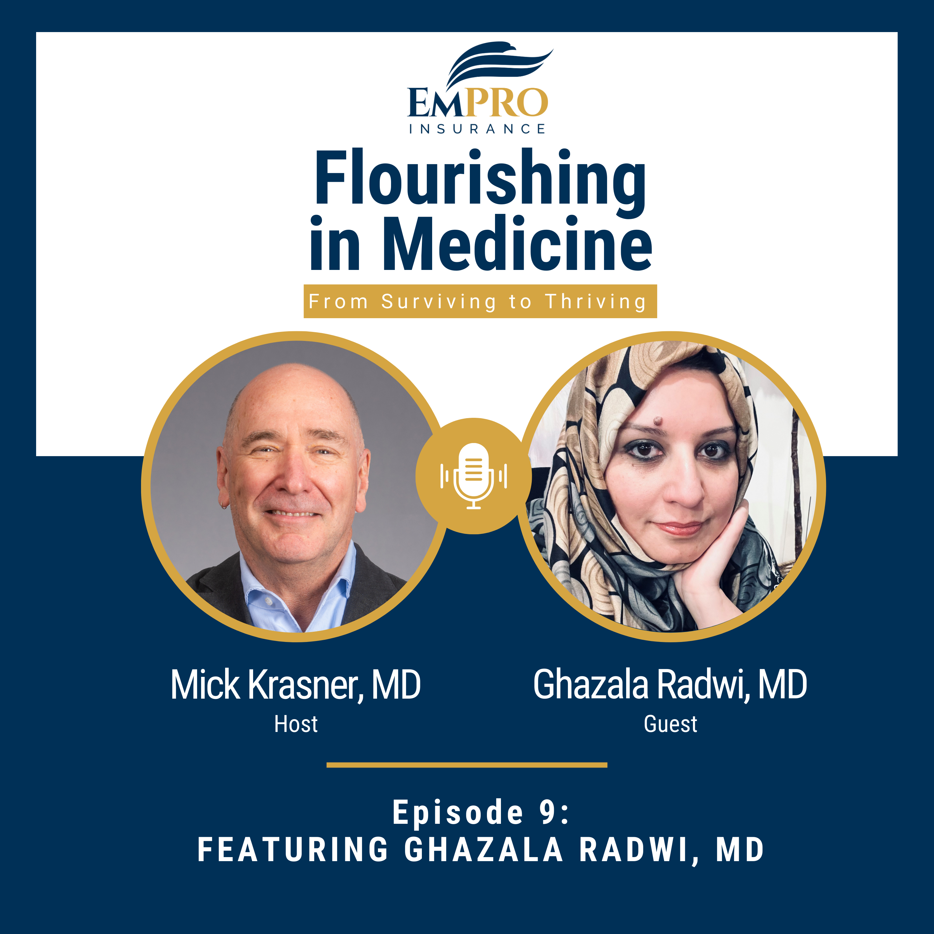 Flourishing in Medicine – Episode 2