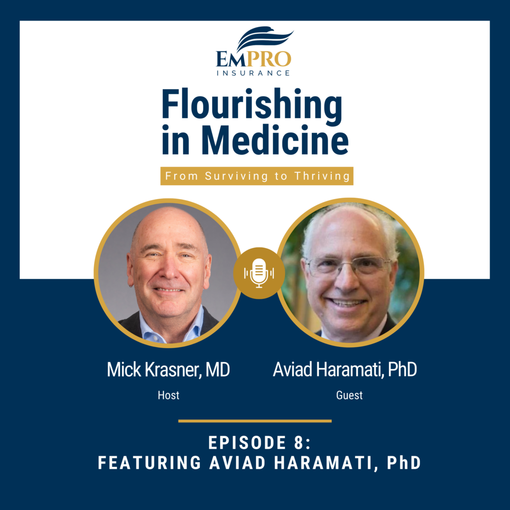 Flourishing in Medicine – Episode 8