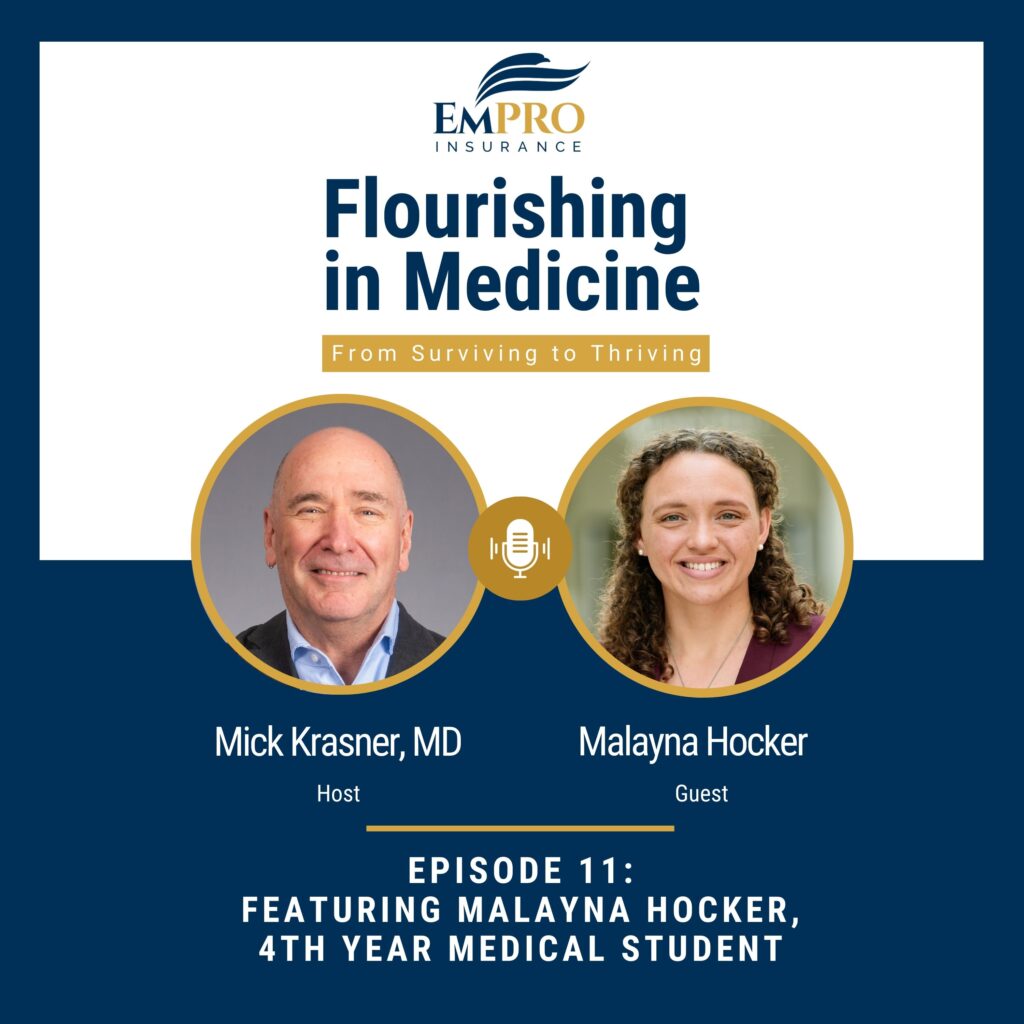 Flourishing in Medicine – Episode 11