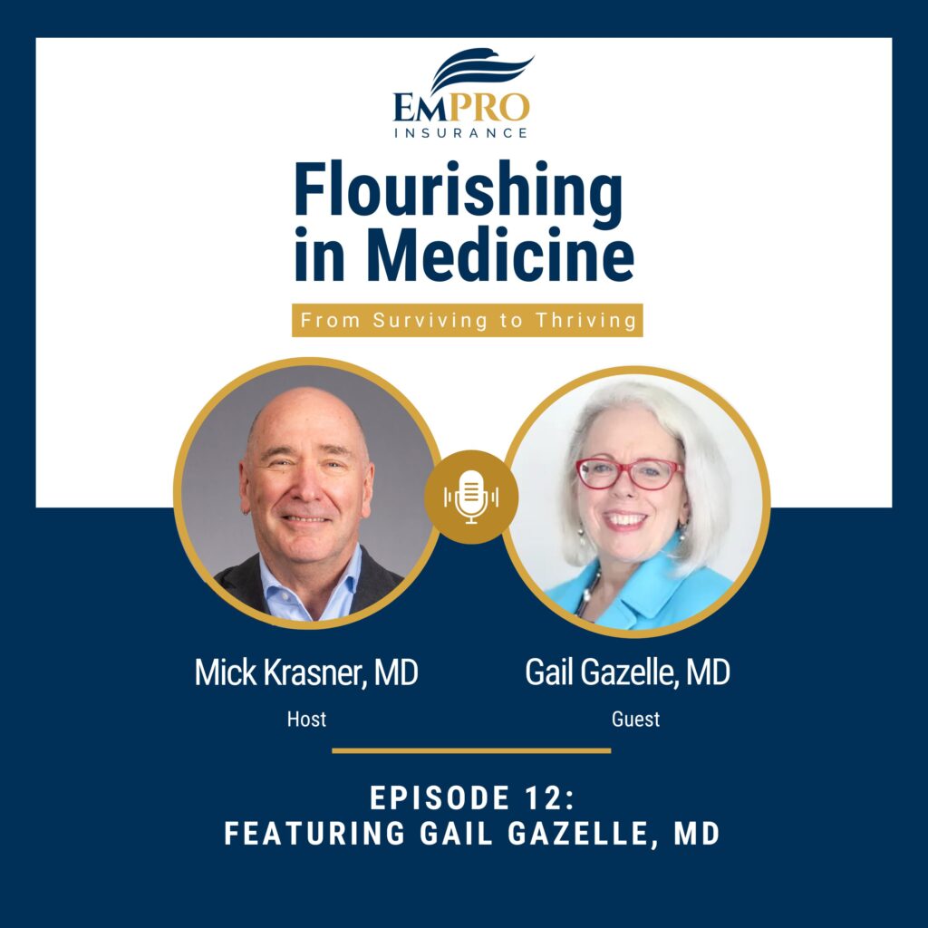 Flourishing in Medicine – Episode 12