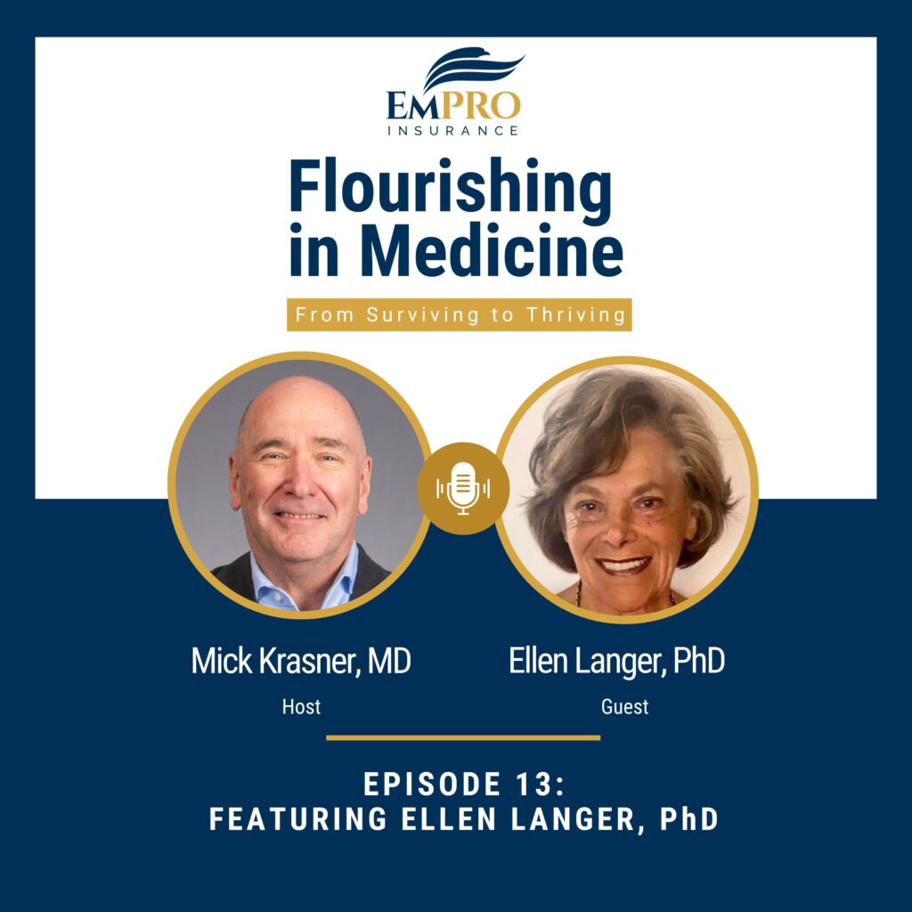 Flourishing in Medicine Podcast Episode 13
