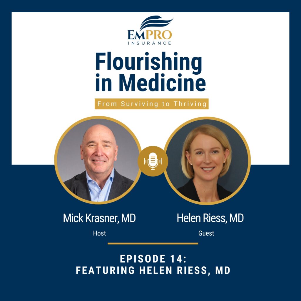 Flourishing in Medicine Podcast Episode 14