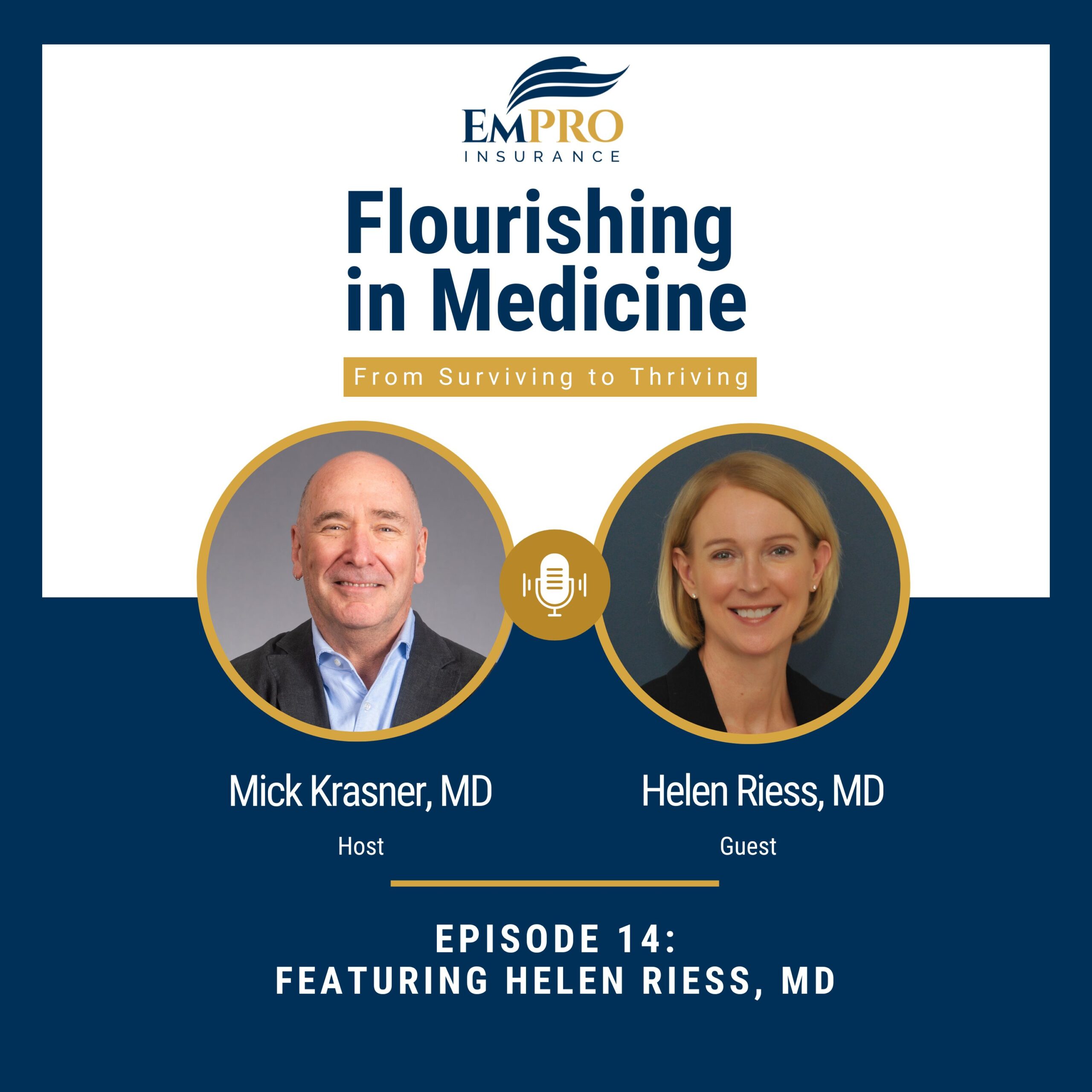 Flourishing in Medicine Podcast Episode 14