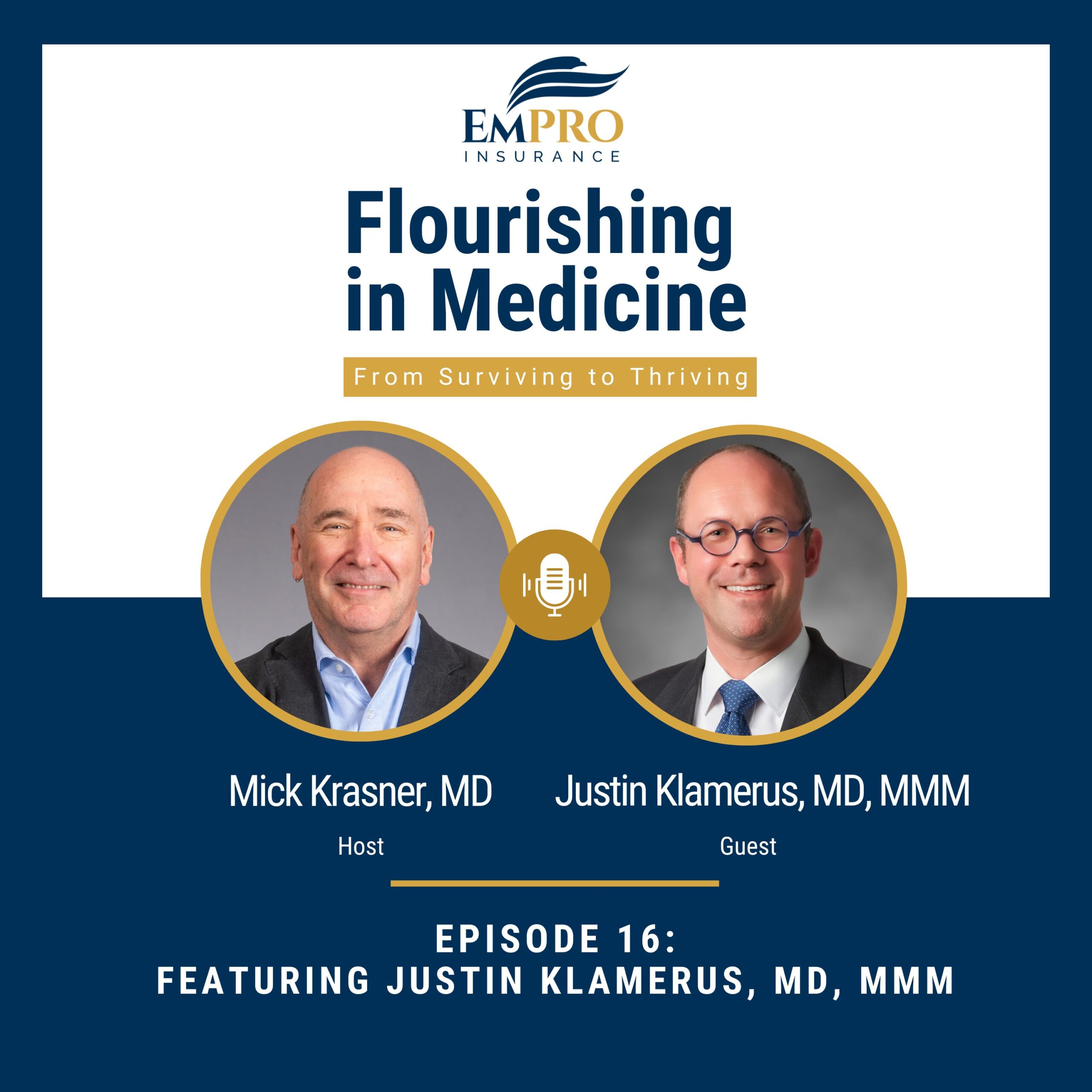 Flourishing in Medicine Podcast Episode 16