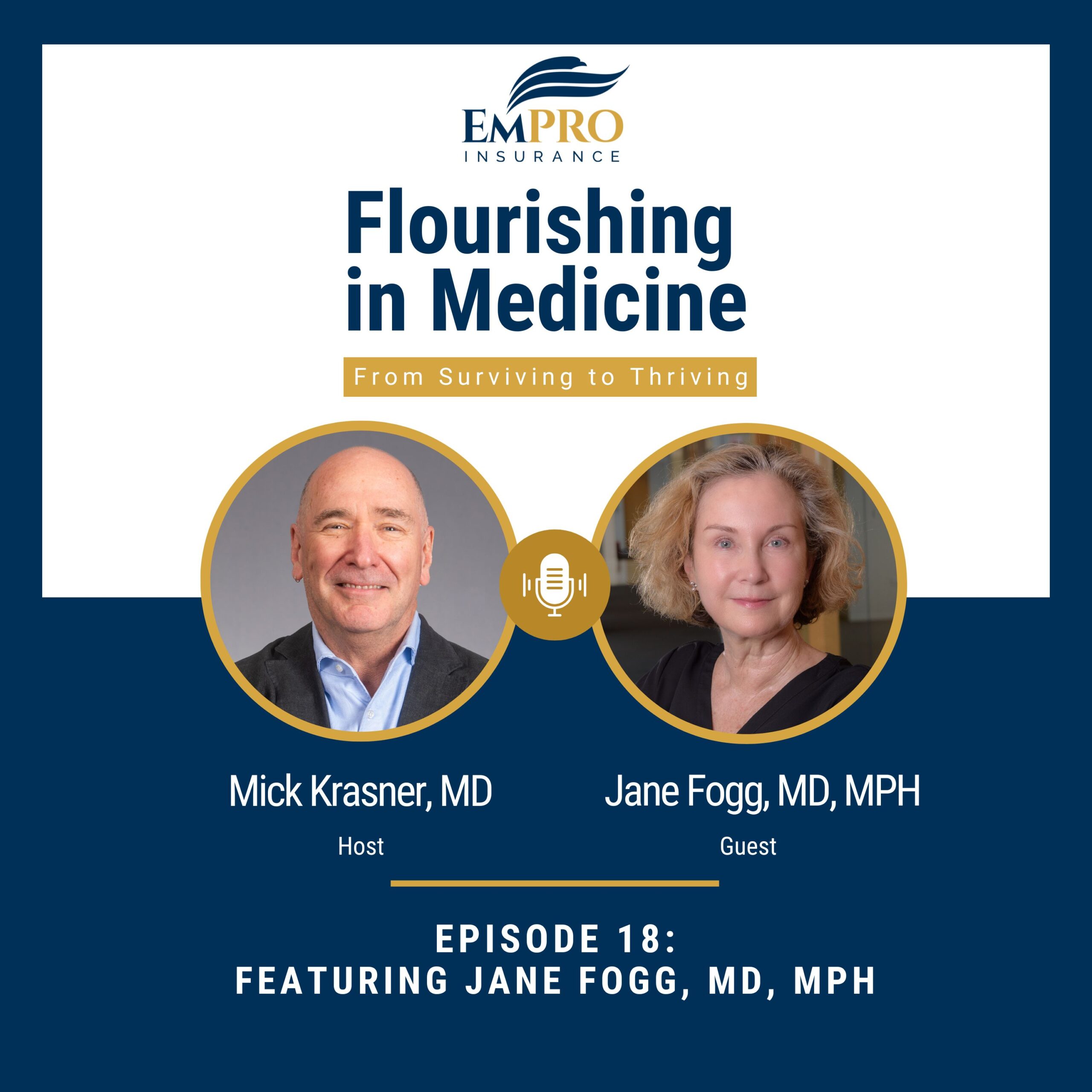 Flourishing in Medicine Podcast Episode 18