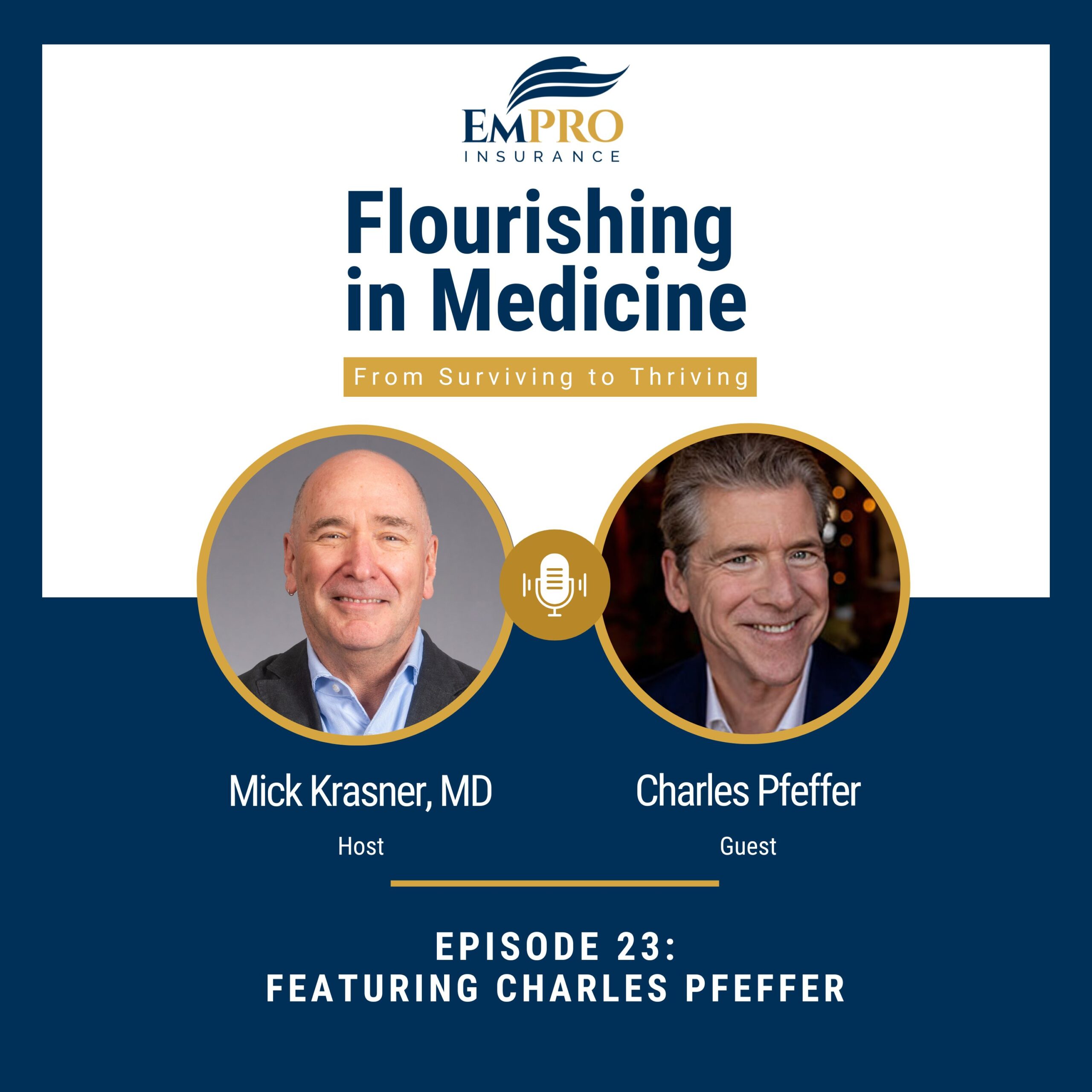 Flourishing in Medicine Podcast Episode 23